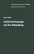 Cover-Bild zum Titel 'Zufallsschwingungen und ihre Behandlung' von 'Lajos Fabian'