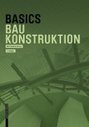 Cover-Bild zum Titel 'Basics Baukonstruktion' von ''