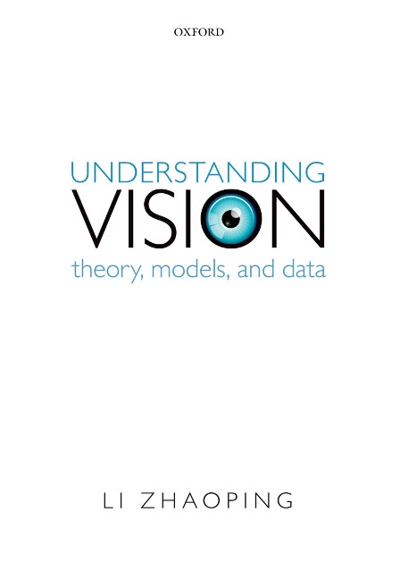 Understanding Vision - Li Zhaoping