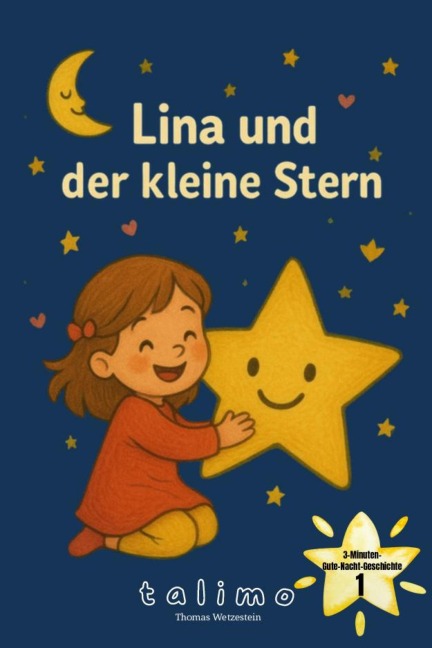 Lina und der kleine Stern - Thomas Wetzestein