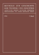 Cover-Bild zum Titel 'Beiträge zur Geschichte der Technik und Industrie' von 'Conrad Matschoß'