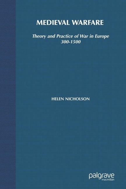 Medieval Warfare - Helen J. Nicholson