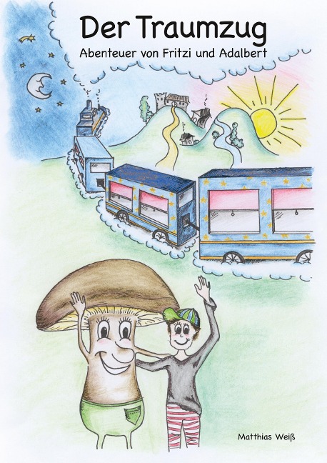 Der Traumzug - Matthias Weiß