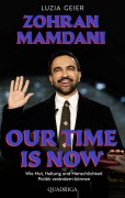 Cover-Bild zum Titel 'Our Time Is Now' von 'Luzia Geier'