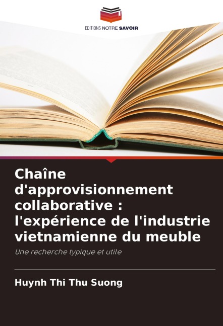 Chaîne d'approvisionnement collaborative : l'expérience de l'industrie vietnamienne du meuble - Huynh Thi Thu Suong