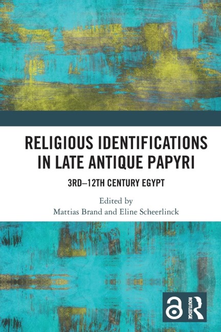 Religious Identifications in Late Antique Papyri - 