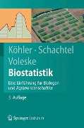 Biostatistik - Wolfgang Köhler, Peter Voleske, Gabriel Schachtel