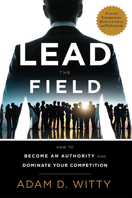 Lead the Field - Adam Witty