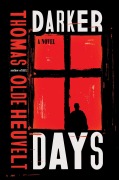Cover-Bild zum Titel 'Darker Days' von 'Thomas Olde Heuvelt'