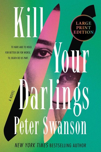 Kill Your Darlings - Peter Swanson