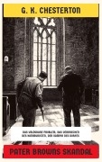 Cover-Bild zum Titel 'Pater Browns Skandal' von 'G. K. Chesterton'