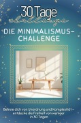 Cover-Bild zum Titel 'Die Minimalismus-Challenge' von 'Clara Schäfer'