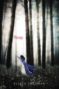 Cover-Bild zum Titel 'Stray' von 'Elissa Sussman'