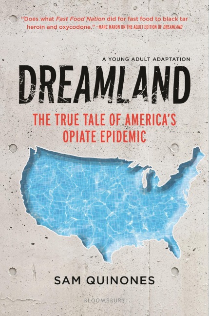 Dreamland (YA Edition) - Sam Quinones