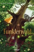 Cover-Bild zum Titel 'Funklerwald' von 'Stefanie Taschinski'
