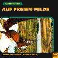 Cover-Bild zum Titel 'Auf freiem Felde' von 'Manfred Kyber'