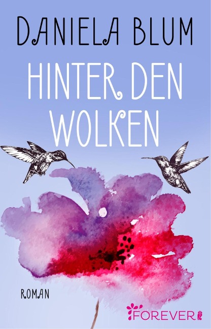 Hinter den Wolken - Daniela Blum