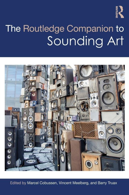 The Routledge Companion to Sounding Art - 