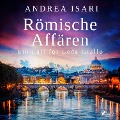 Cover-Bild zum Titel 'Römische Affären' von 'Andrea Isari'