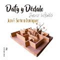 Cover-Bild zum Titel 'Dafy y Dédalo. Amar infinito' von 'Juan Francisco Santana Domínguez'