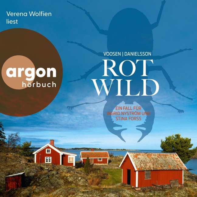 Rotwild - Ein Fall für Ingrid Nyström und Stina Forss - Kerstin Signe Danielsson, Roman Voosen