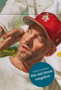 Cover-Bild zum Titel 'Wie mit Stress umgehen' von 'Andres Andrekson'