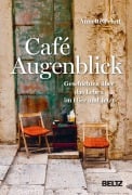 Cover-Bild zum Titel 'Café Augenblick' von 'Annette Pehnt'