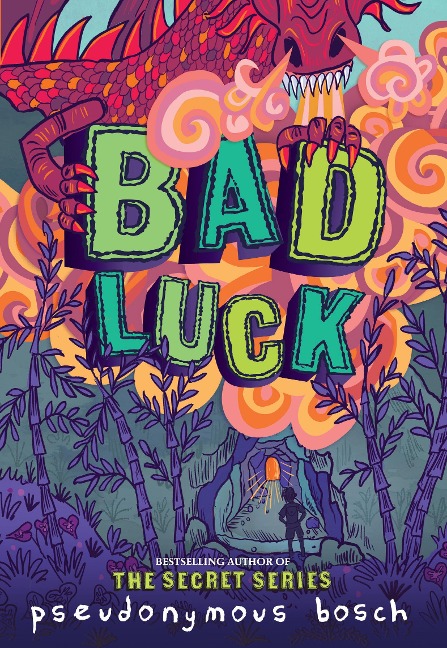 Bad Luck - Pseudonymous Bosch