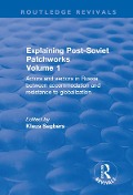 Cover-Bild zum Titel 'Explaining Post-Soviet Patchworks' von ''