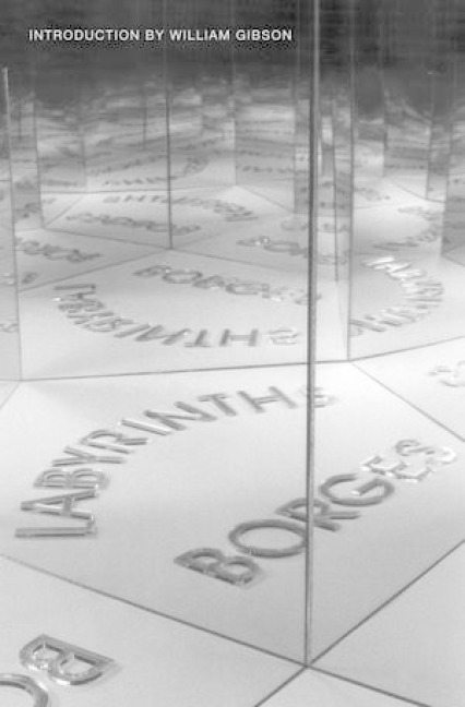 Labyrinths - Jorge Luis Borges