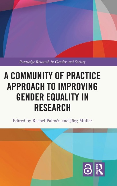 A Community of Practice Approach to Improving Gender Equality in Research - 