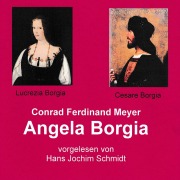 Cover-Bild zum Titel 'Angela Borgia' von 'Conrad Ferdinand Meyer'