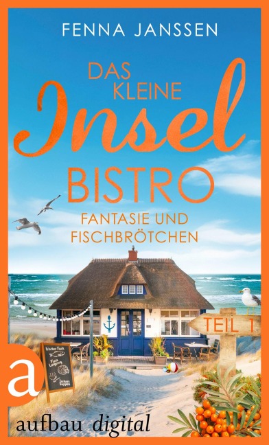 Das kleine Inselbistro - Teil 1 - Fenna Janssen