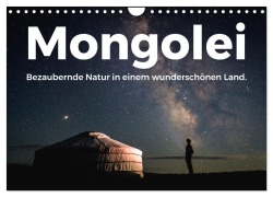 Cover-Bild zum Titel 'Mongolei - Bezaubernde Natur in einem wunderschönen Land. (Wandkalender 2026 DIN A4 quer), CALVENDO Monatskalender' von 'M. Scott'