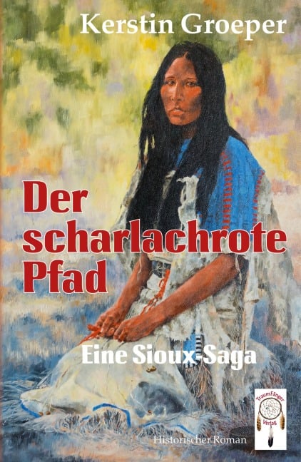 Der scharlachrote Pfad - Kerstin Groeper