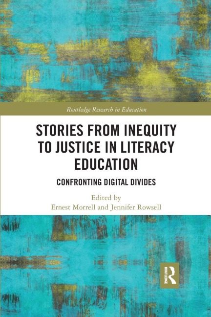 Stories from Inequity to Justice in Literacy Education - 