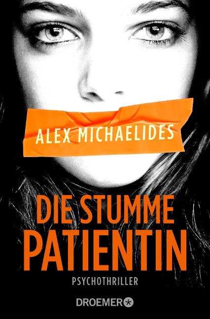 Die stumme Patientin - Alex Michaelides
