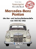 Praxisratgeber Klassikerkauf Mercedes-Benz Ponton - Thomas Hanna