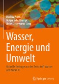 Wasser, Energie und Umwelt - 