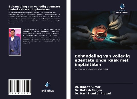 Behandeling van volledig edentate onderkaak met implantaten - Bineet Kumar, Rakesh Ranjan, Ravi Shankar Prasad