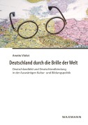 Cover-Bild zum Titel 'Deutschland durch die Brille der Welt' von 'Anette Violet'