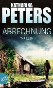Cover-Bild zum Titel 'Abrechnung' von 'Katharina Peters'