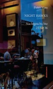 Cover-Bild zum Titel 'Night Hawks' von 'Peter Voss'