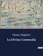 Cover-Bild zum Titel 'La Divina Commedia' von 'Danta Alighieri'