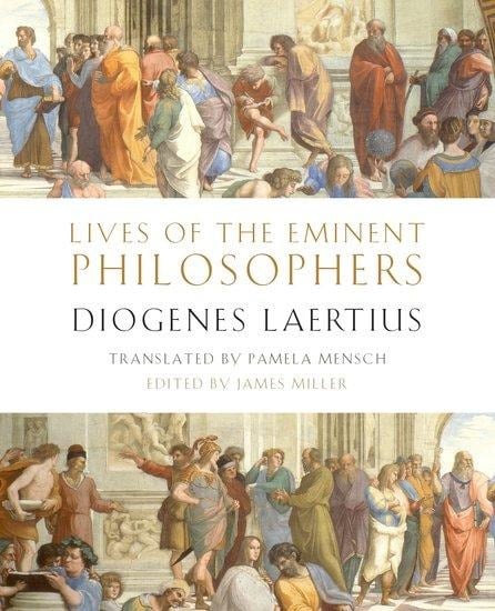 Lives of the Eminent Philosophers - Diogenes Laertius, Pamela Mensch