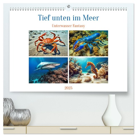 Tief unten im Meer Unterwasser Fantasy (hochwertiger Premium Wandkalender 2025 DIN A2 quer), Kunstdruck in Hochglanz - Martina Marten