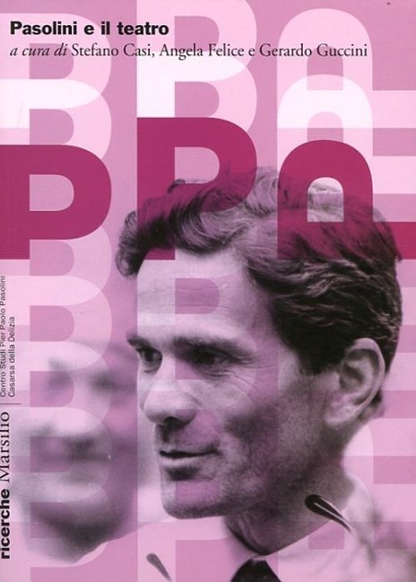 Pasolini e il teatro - 