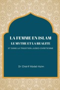 Cover-Bild zum Titel 'LA FEMME EN ISLAM LE MYTHE ET LA REALITE ET DANS' von 'Chérif Abdel'