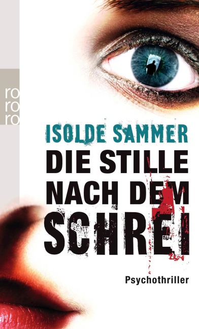 Die Stille nach dem Schrei - Isolde Sammer