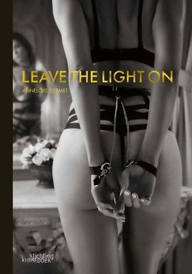 Leave the Light on - Annelore Desmet